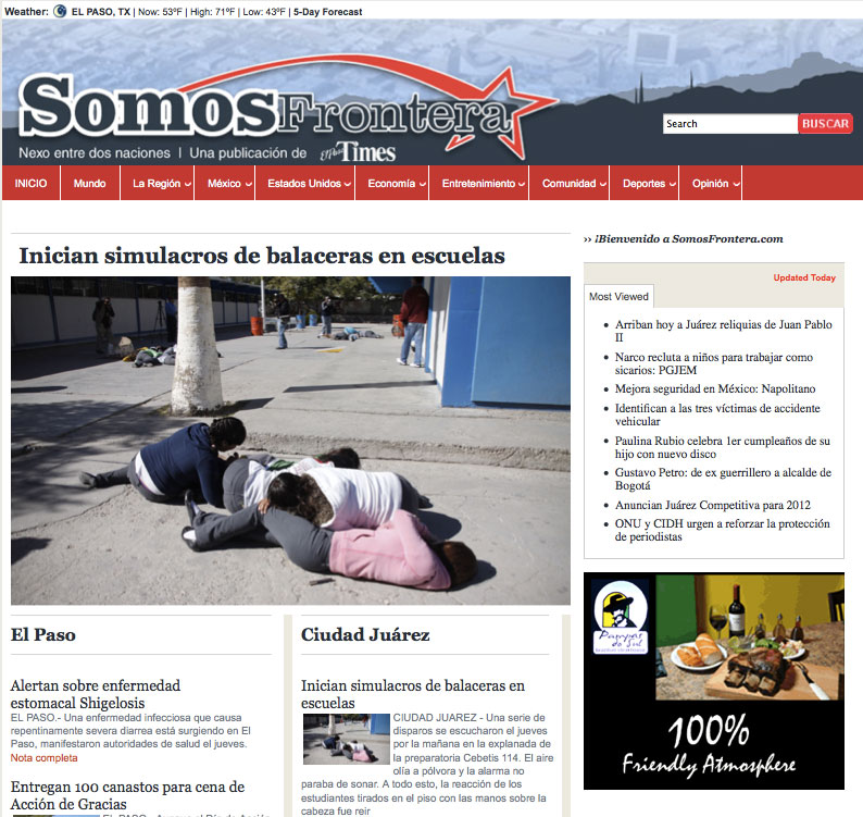 El Paso Times launched somosfrontera.com in August 19 to reach the growing Spanish speaking population coming from Juárez.
